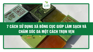 cách sử dụng xà bông cục