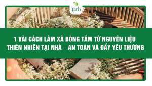 cách làm xà bông tắm từ thiên nhiên