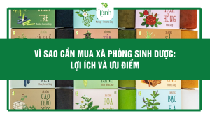 Vì Sao Cần Mua Xà Phòng Sinh Dược: Lợi Ích Và Ưu Điểm