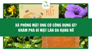 Xà Phòng Mật Ong Có Công Dụng Gì? Khám Phá Bí Mật Làn Da Rạng Rỡ