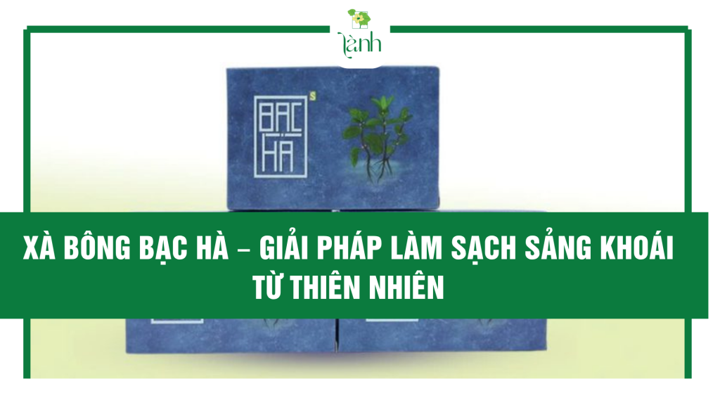 xà bông bạc hà