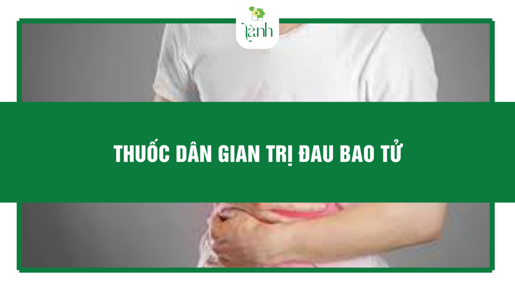 thuốc dân gian trị đau bao tử