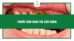 thuốc dân gian trị sâu răng