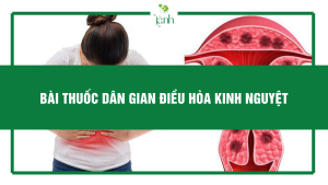 bài thuốc dân gian điều hòa kinh nguyệt