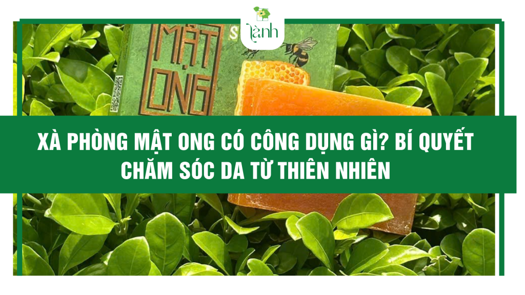 xà phòng mật ong